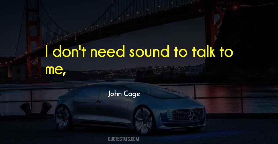 We Don't Need To Talk Quotes #99350