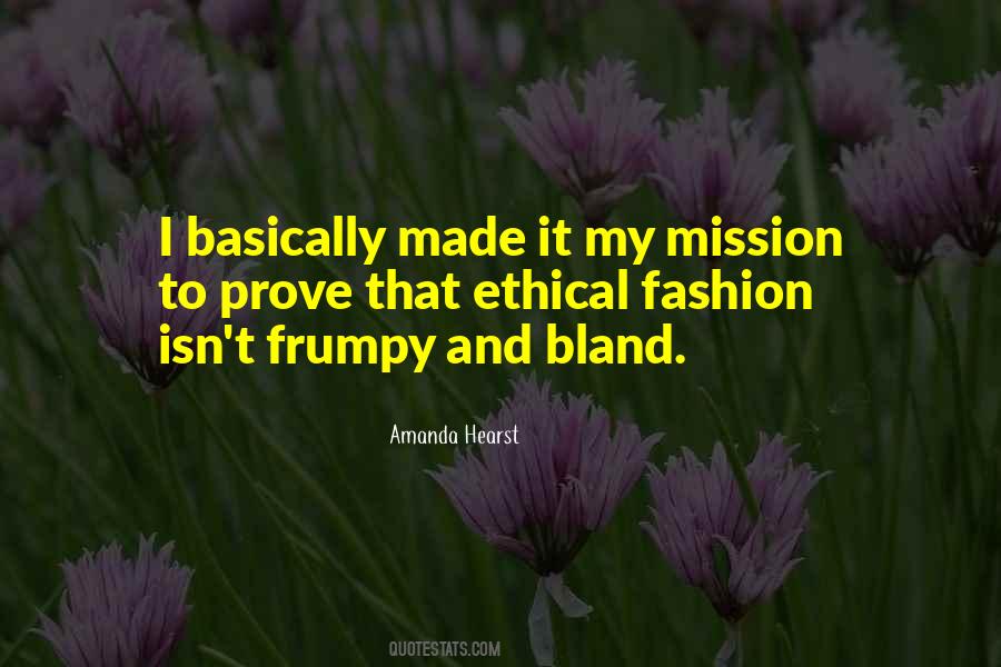 Quotes About Ethical Fashion #88036
