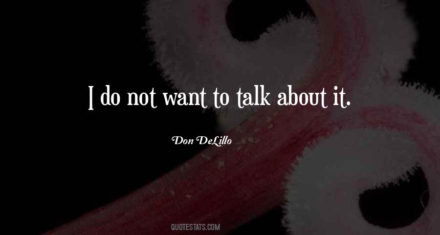 We Don't Talk Often Quotes #33177