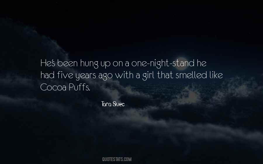Quotes About One Night #1145256