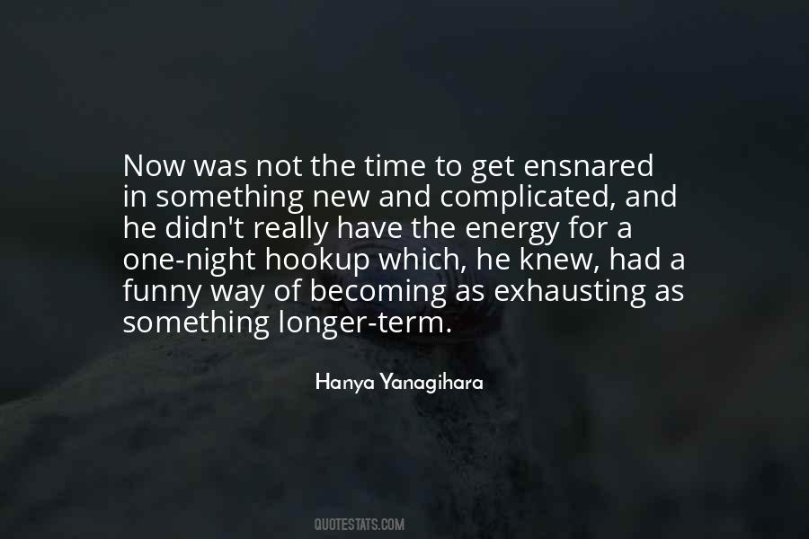 Quotes About One Night #1335146