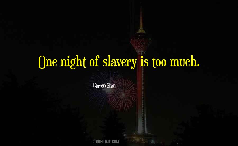 Quotes About One Night #1351039