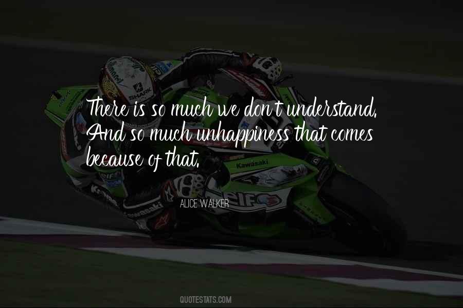 We Don't Understand Quotes #1159523