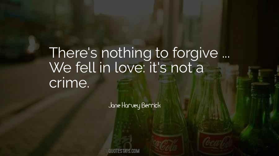 We Fell In Love Quotes #1341326