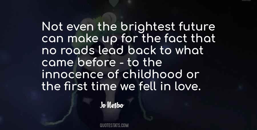 We Fell In Love Quotes #1352584