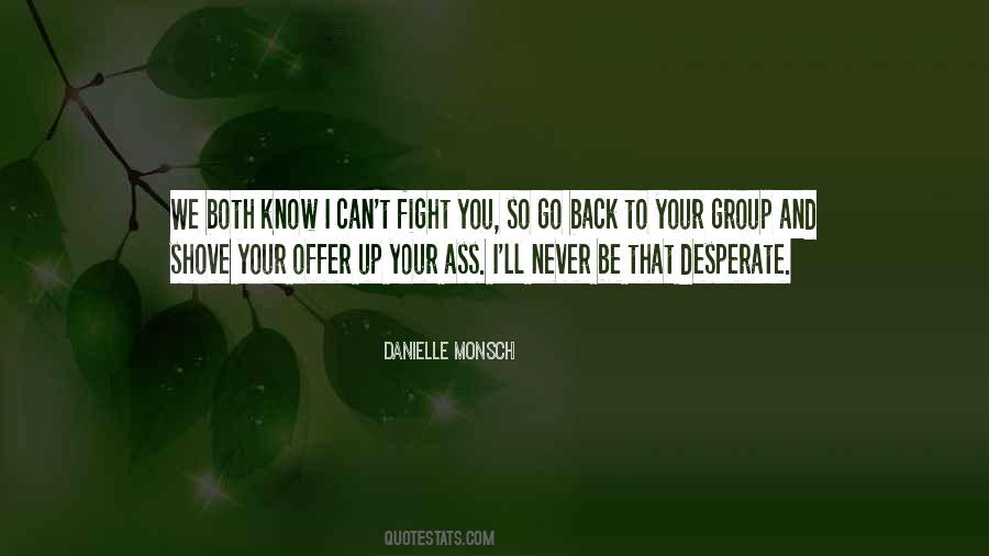 We Fight Back Quotes #1122979
