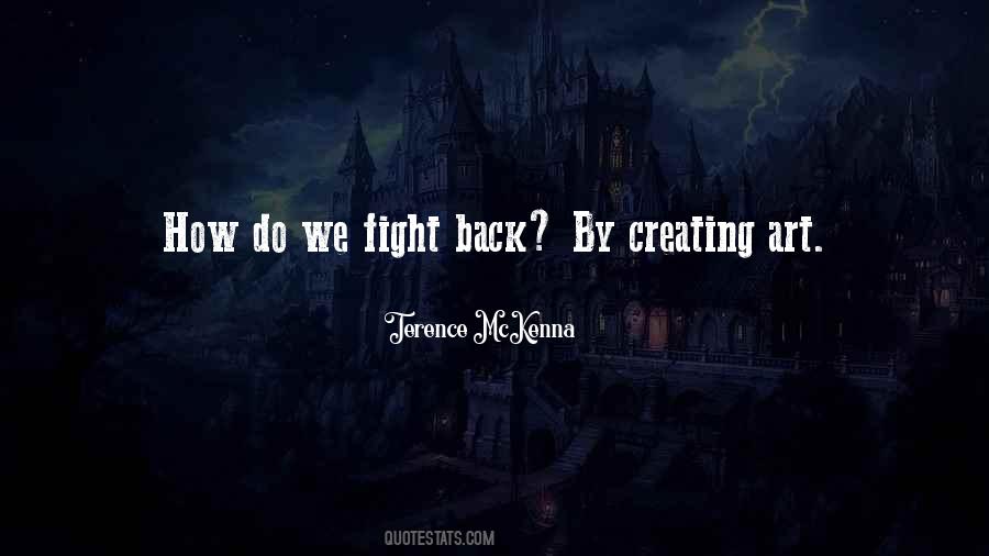 We Fight Back Quotes #267837