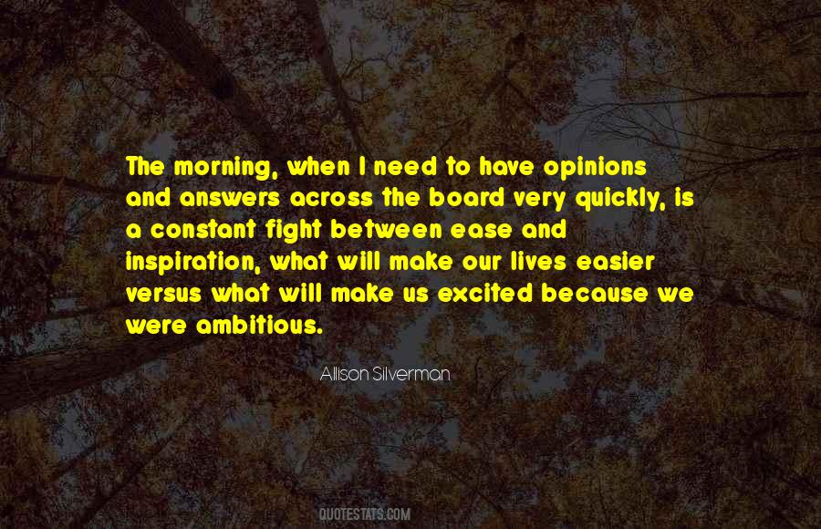 We Fight Because Quotes #11951