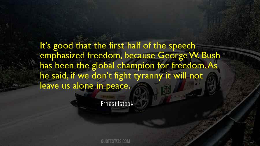 We Fight Because Quotes #243405