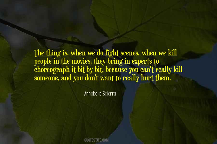 We Fight Because Quotes #357721