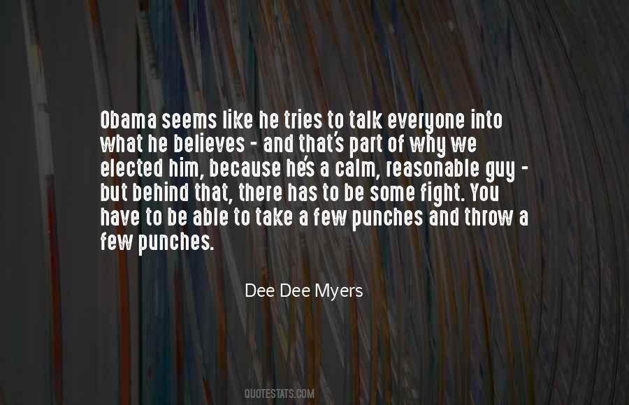 We Fight Because Quotes #634702