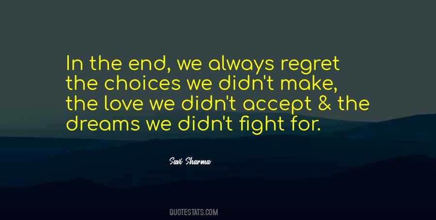 We Fight Love Quotes #1486371