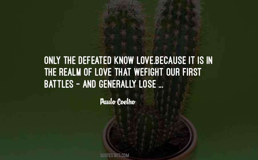 We Fight Love Quotes #870124