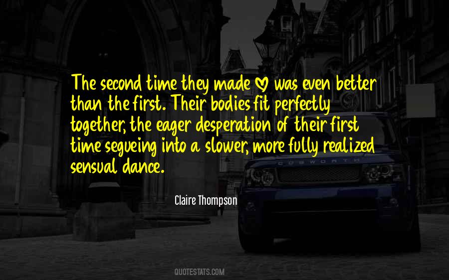 We Fit Perfectly Together Quotes #363983