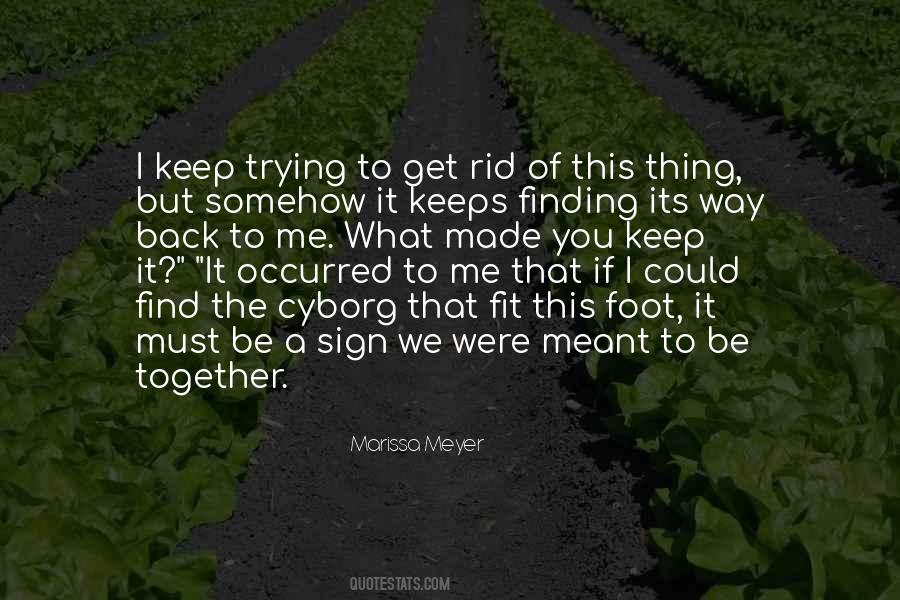 We Fit Together Quotes #1371051