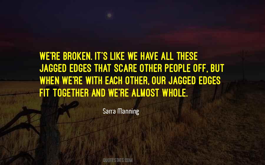 We Fit Together Quotes #386760