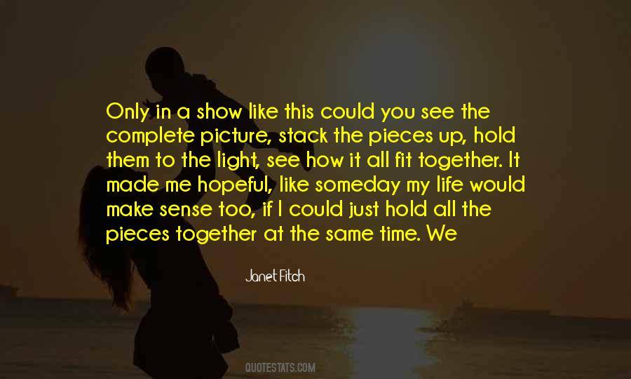 We Fit Together Quotes #508356