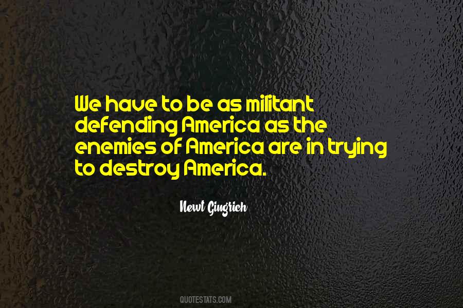 Quotes About Defending America #1838147
