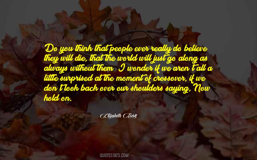 We Go Back Quotes #144485