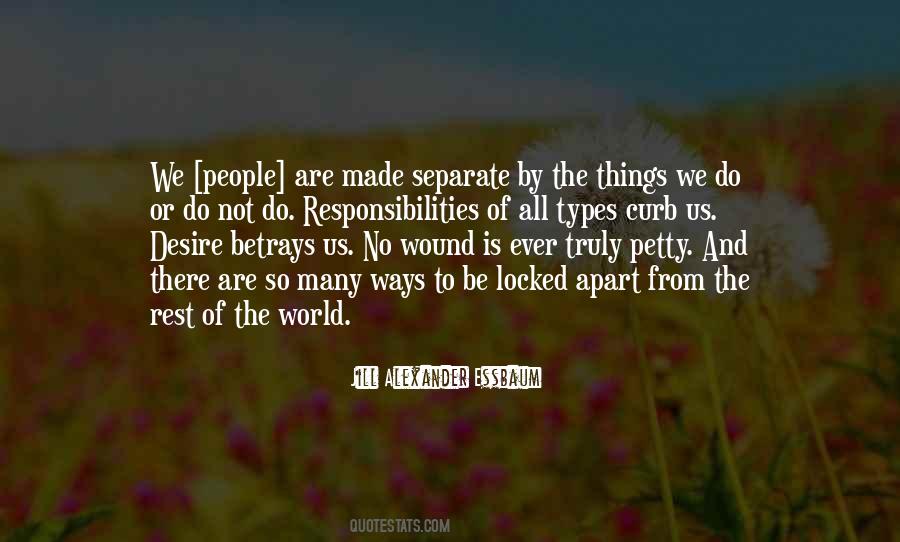 We Go Our Separate Ways Quotes #322002