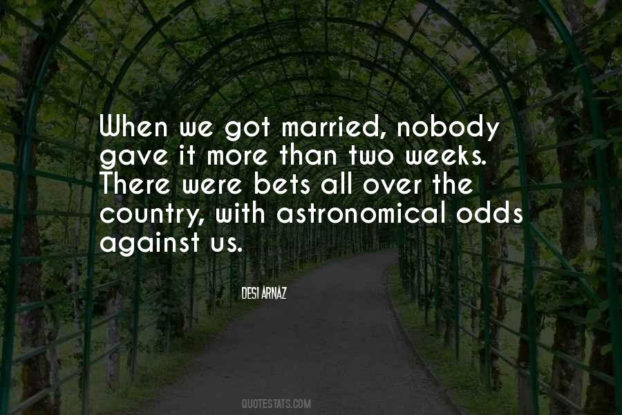 We Got Married Quotes #1470048