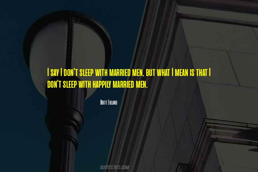 We Got Married Quotes #7027