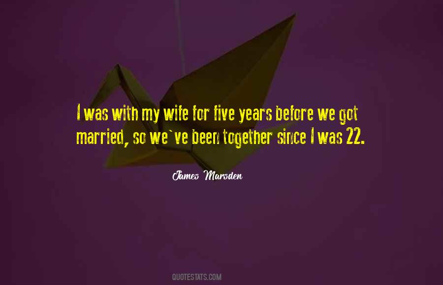 We Got Married Quotes #868885