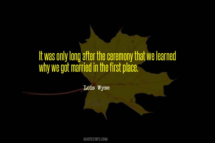 We Got Married Quotes #873187