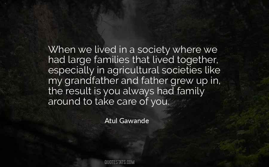 We Grew Together Quotes #1866737