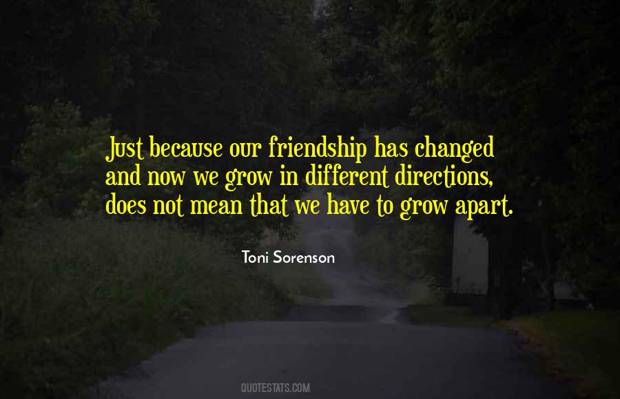 We Grow Apart Quotes #432788