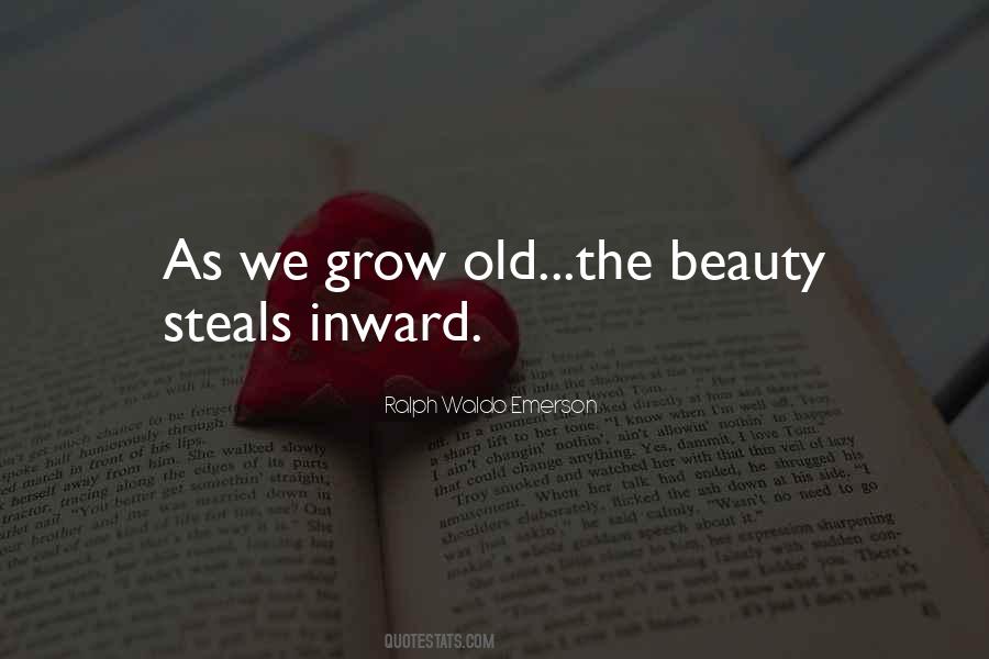 We Grow Old Quotes #1840312