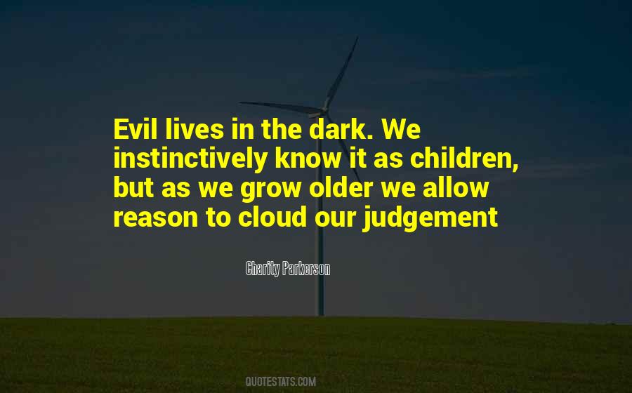 We Grow Older Quotes #1615466