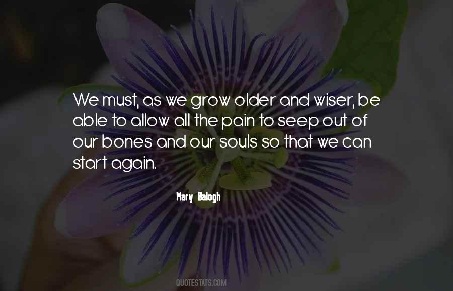 We Grow Older Quotes #1768309