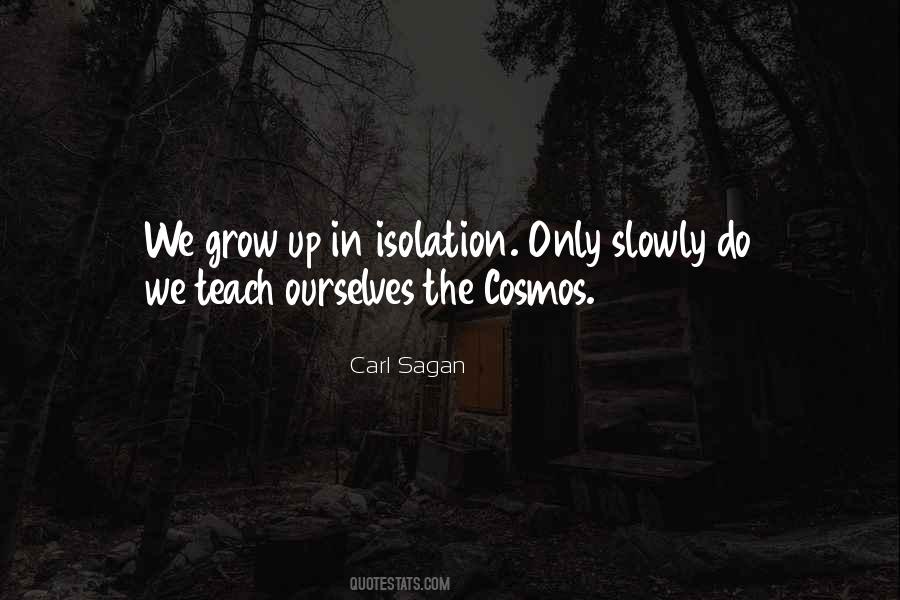 We Grow Quotes #974668