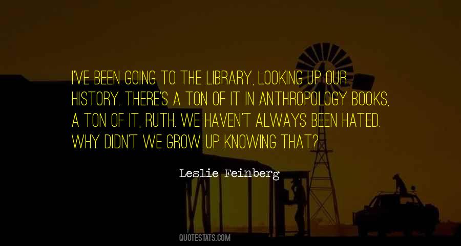 We Grow Up Quotes #116238