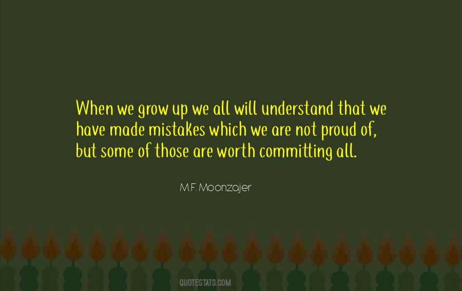 We Grow Up Quotes #1680644