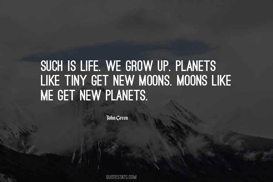 We Grow Up Quotes #409395