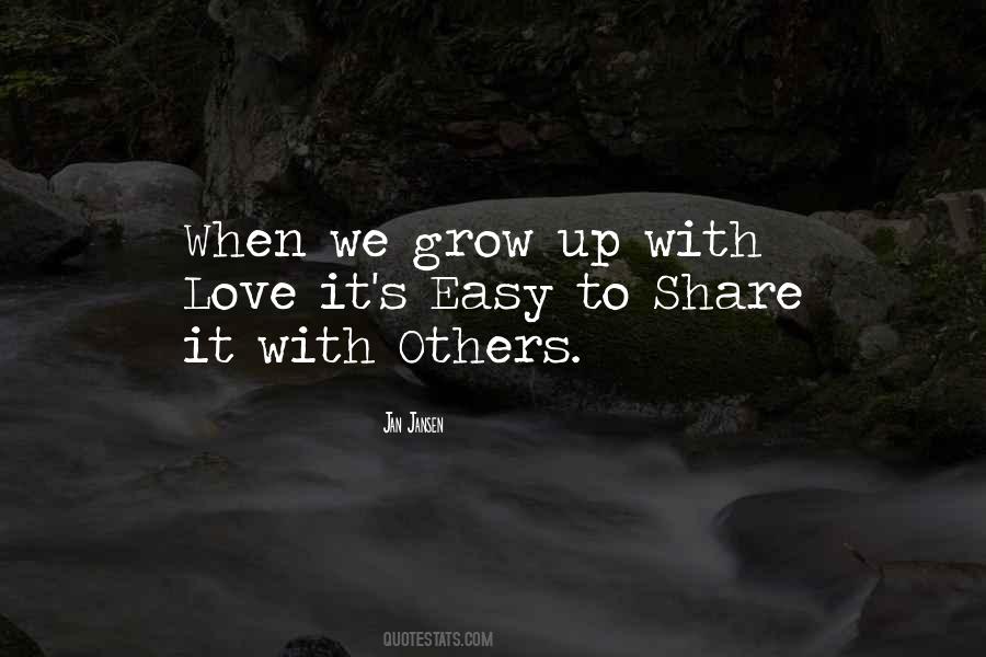 We Grow Up Quotes #783019