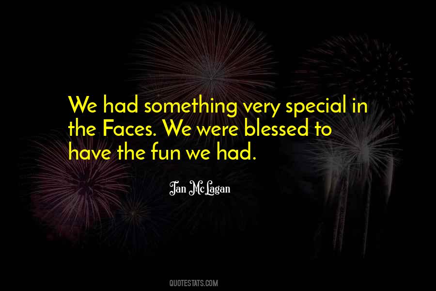 We Had Fun Quotes #319307