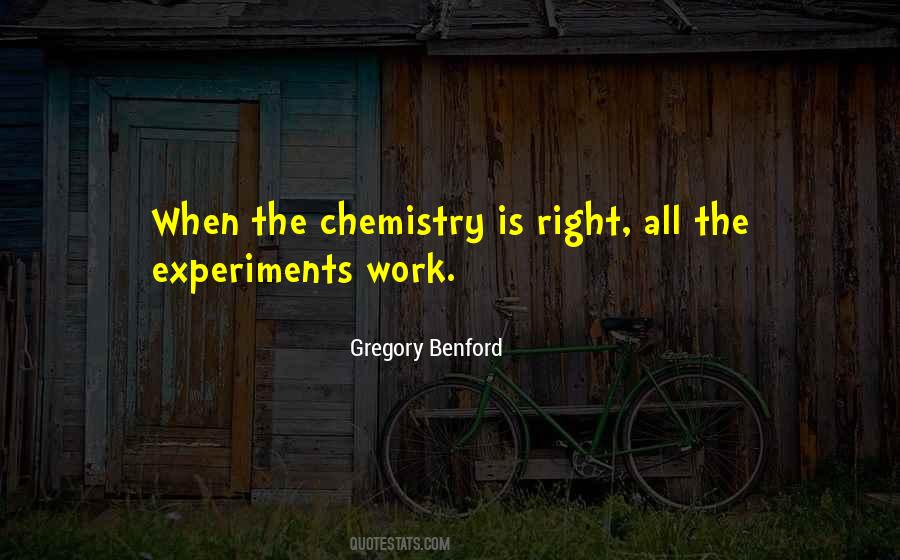 We Have Chemistry Quotes #43761