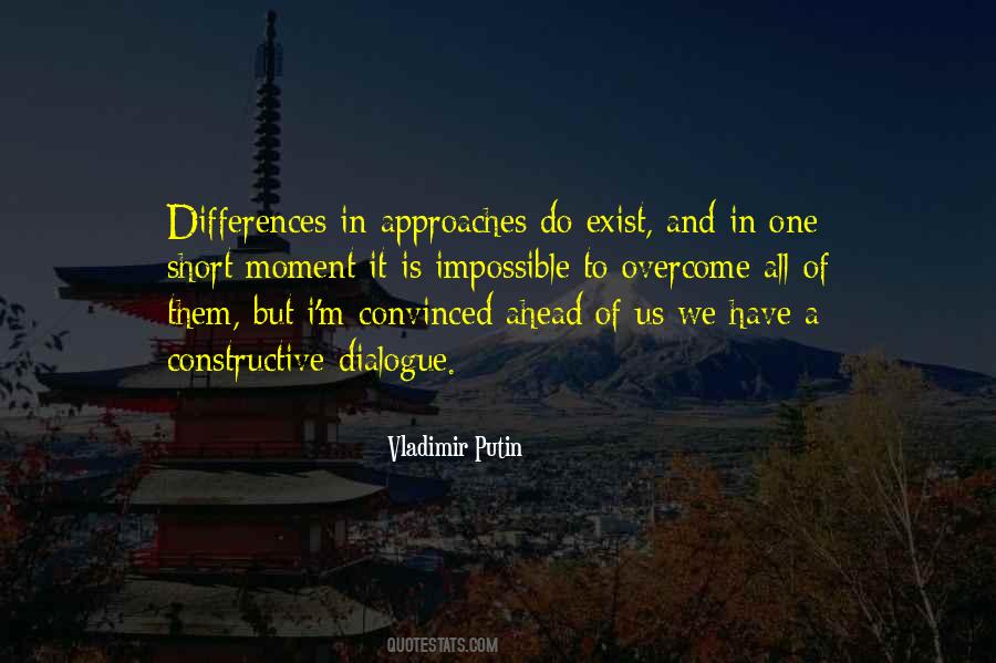 We Have Differences Quotes #433600