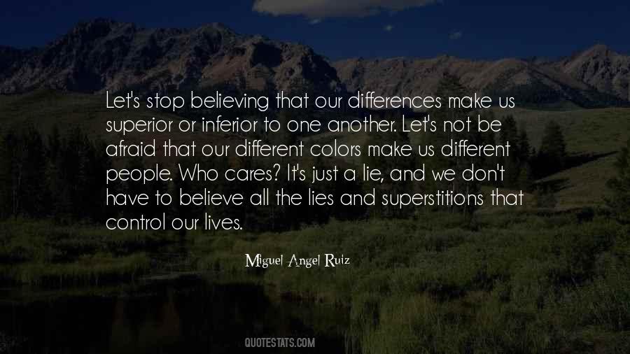 We Have Differences Quotes #594159