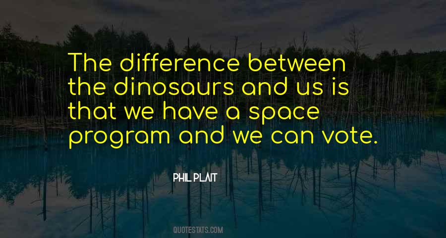 We Have Differences Quotes #625260