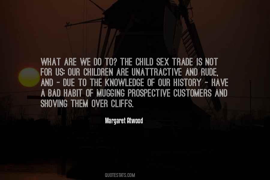 We Have History Quotes #148124