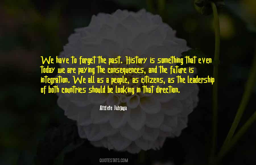 We Have History Quotes #160455