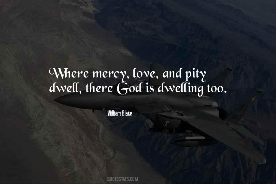 Quotes About Mercy And Love #623221