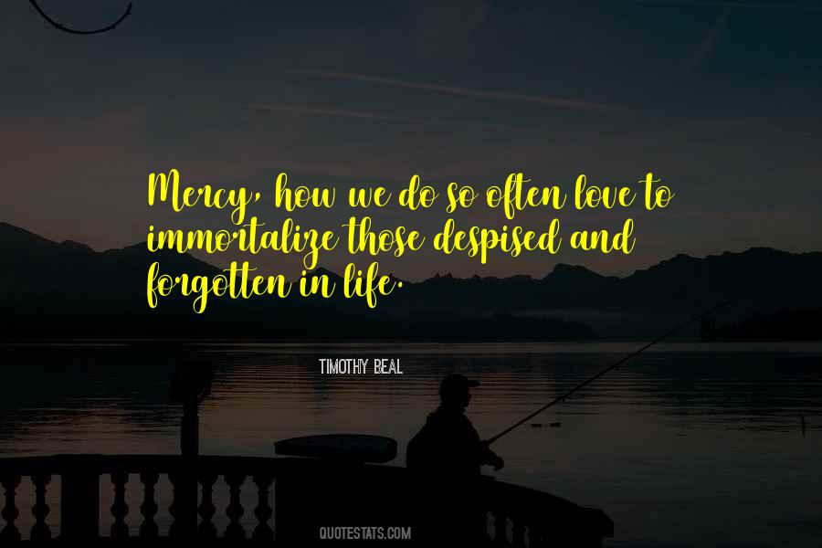 Quotes About Mercy And Love #667978