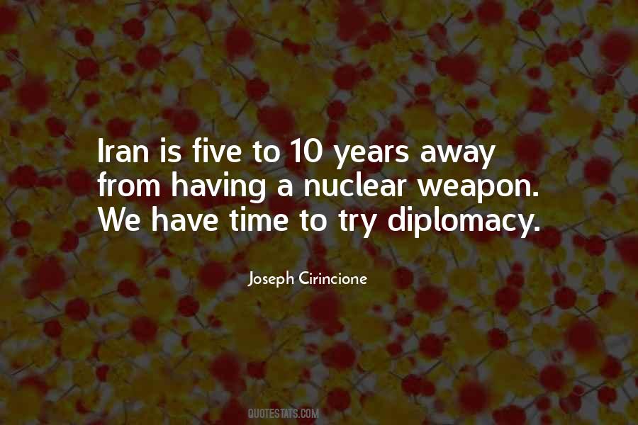 We Have Time Quotes #1232366