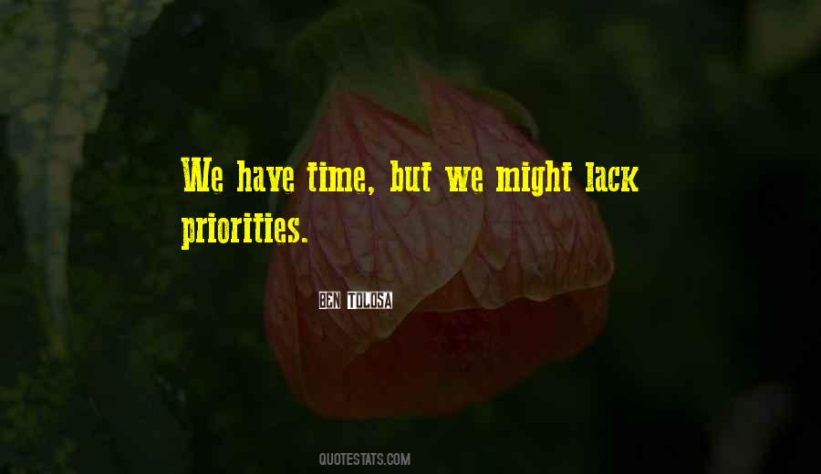 We Have Time Quotes #1876637