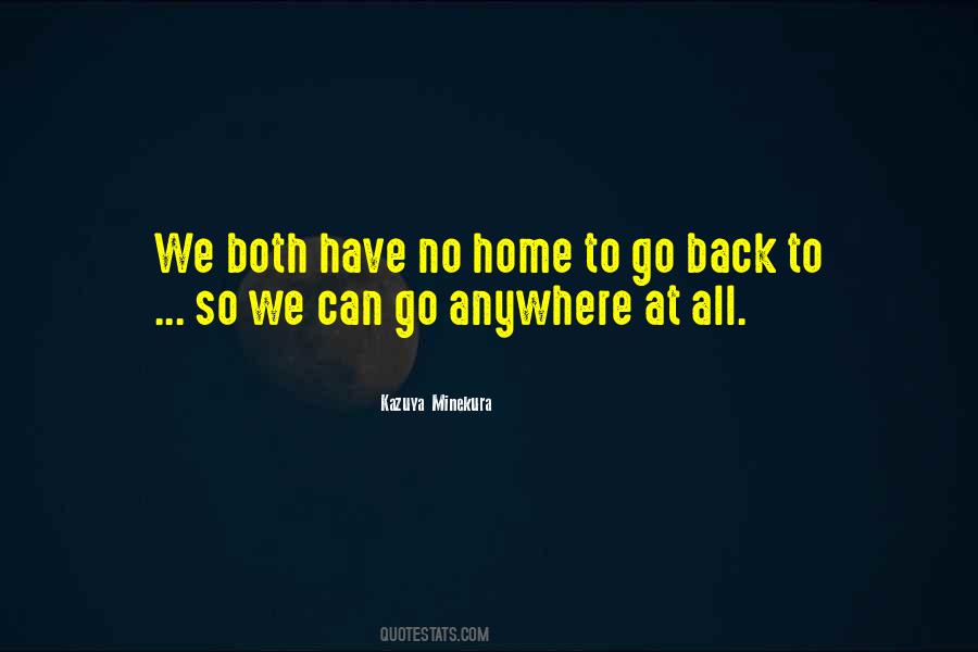 We Have To Go Back Quotes #178863